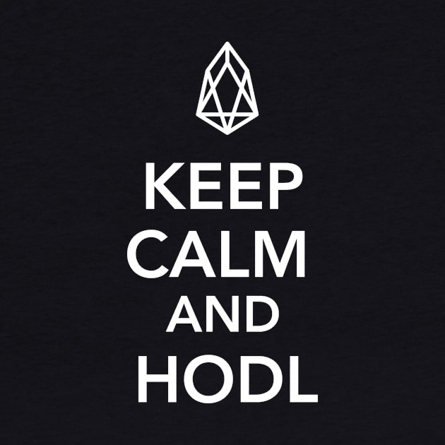 EOS Coin - Keep Calm and HODL EOS Cryptocurrency by vladocar